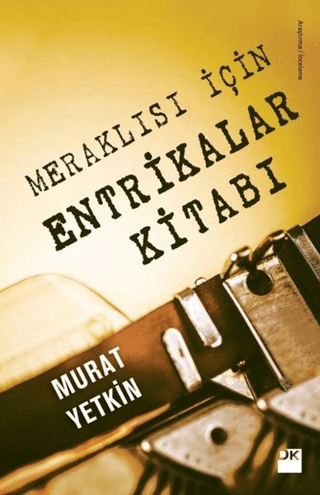 Meraklısı İçin Entrikalar Kitabı Murat Yetkin