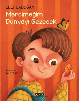 Mercimeğim Dünyayı Gezecek Elif Erdoğan