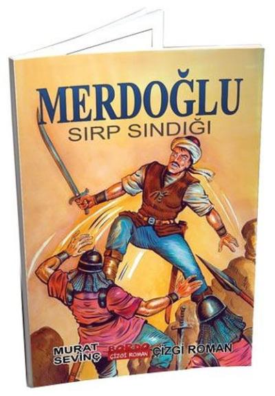 Merdoğlu - Sırp Sındığı Murat Sevinç