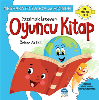 Merhaba Coğrafya ve Ekonomi Yazılmak İsteyen Oyuncu Kitap - 21.Yüzyıl 