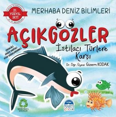 Merhaba Deniz Bilimleri Açıkgözler İstilacı Türlere Karşı - 21.Yüzyıl 