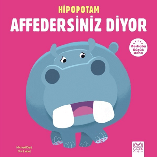 Merhaba Küçük Deha - Hipopotam Affedersiniz Diyor Michael Dahl