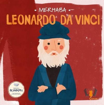 Merhaba Leonardo da Vinci - Sanatçıyla İlk Buluşma Kolektif