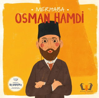 Merhaba Osman Hamdi - Sanatçıyla İlk Buluşma Kolektif