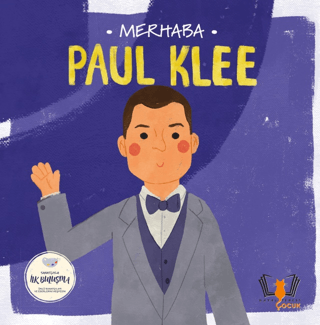 Merhaba Paul Klee - Sanatçıyla İlk Buluşma Kolektif