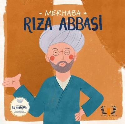 Merhaba Rıza Abbasi - Sanatçıyla İlk Buluşma Kolektif