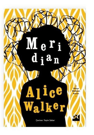 Meridian Alice Walker