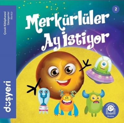 Merkürlüler Ay İstiyor Aytuna Dirican