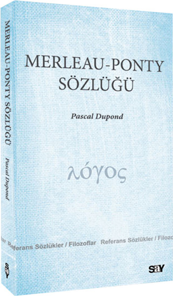 Merleau-Ponty Sözlüğü %31 indirimli Pascal Dupond