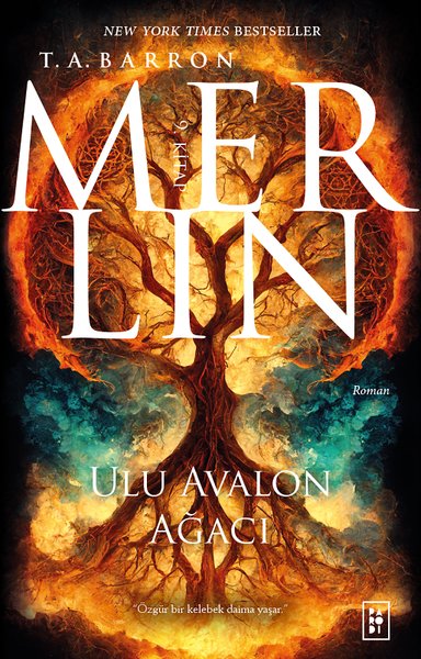 Merlin 9 - Ulu Avalon Ağacı T. A. Barron