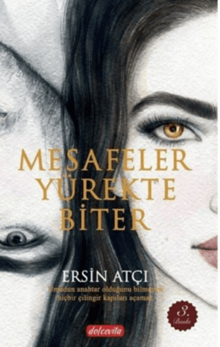 Diyorum ki : Mesafeler Yürekte Biter Ersin Atçı