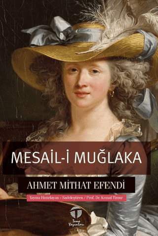 Mesail-i Muğlaka Ahmet Mithat Efendi