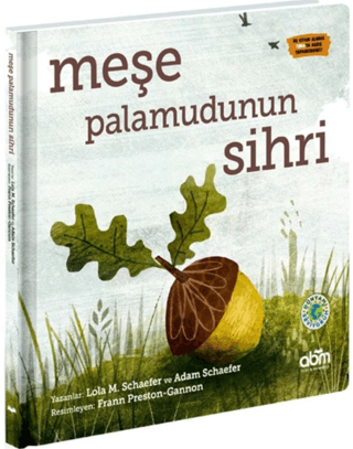 Meşe Palamudunun Sihri (Ciltli) Lola M. Schaefer