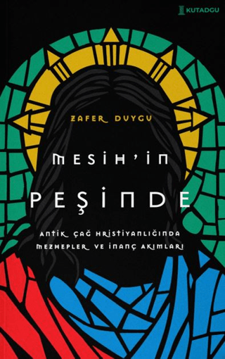 Mesih’in Peşinde Zafer Duygu