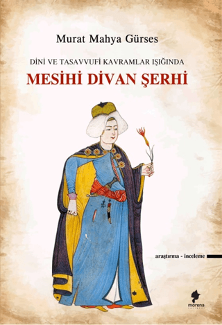 Mesihi Divan Şerhi Murat Mahya Gürses