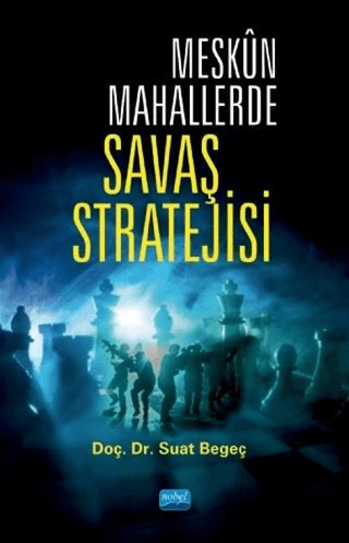 Meskün Mahallerde Savaş Stratejisi Suat Begeç