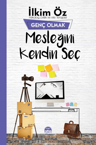 Mesleğini Kendin Seç - Genç Olmak İlkim Öz