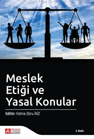 Meslek Etiği ve Yasal Konular Fatma Ebru İkiz