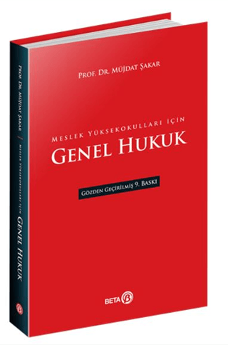 Meslek Yüksekokulları için Genel Hukuk Müjdat Şakar