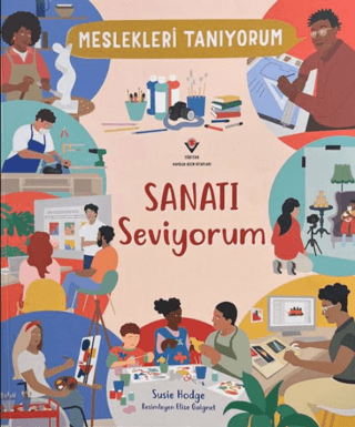 Meslekleri Tanıyorum : Sanatı Seviyorum Susie Hodge