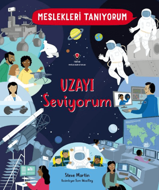 Meslekleri Tanıyorum : Uzayı Seviyorum Steve Martin