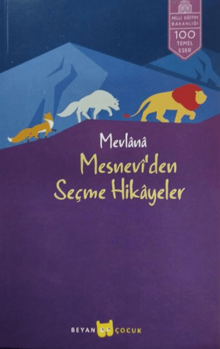 Mesnevi\'den Seçme Hikayeler (İlkokul) Mevlana