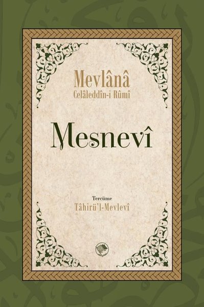 Mesnevi (Tam Metin - Tek Cilt) (Ciltli) Mevlana Celaleddin-i Rumi