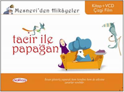 Mesnevi\'den Hikayeler - Tacir ile Papağan Öznur İzgi