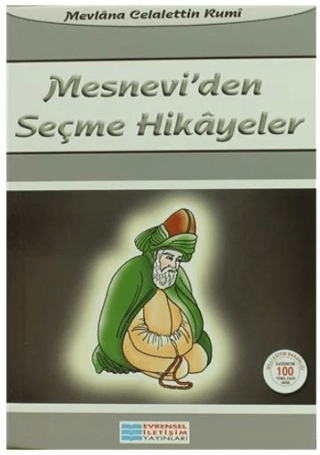 Mesnevi'den Seçme Hikayeler Mevlana Celaleddin Rumi