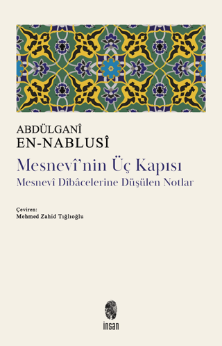 Mesnevi'nin Üç Kapısı Abdülgani en-Nablusi