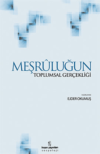 Meşruluğun Toplumsal Gerçekliği Kolektif