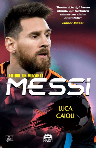 Messi - Futbol'un Mozart'ı Luca Caioli