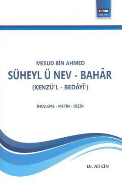 Mesud Bin Ahmed Süheyl-ü Nev-Bahar %12 indirimli Mes'ud Bin Ahmed