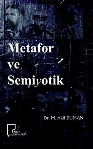 Metafor ve Semiyotik M. Akif Duman