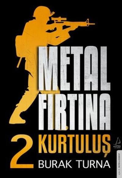 Metal Fırtına 2 - Kurtuluş Burak Turna