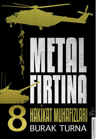 Metal Fırtına 8 - Hakikat Muhafızları Burak Turna