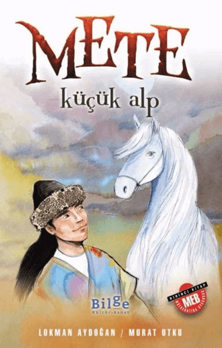 Mete - Küçük Alp Lokman Aydoğan