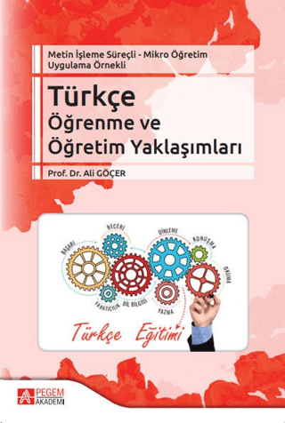 Metin İşleme Süreçli - Mikro Öğretim Uygulama Örnekli - Türkçe Öğrenme