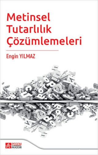 Metinsel Tutarlılık Çözümlemeleri Kolektif