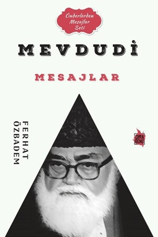 Mevdudi Mesajlar Ferhat Özbadem