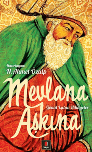 Mevlana Aşkına %30 indirimli N. Ahmet Özalp