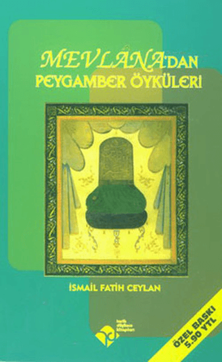 Mevlana'dan Peygamber Öyküleri %15 indirimli İsmail Fatih Ceylan