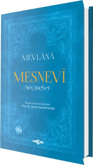 Mevlana - Mesnevi - Seçmeler Adnan Karaismailoğlu