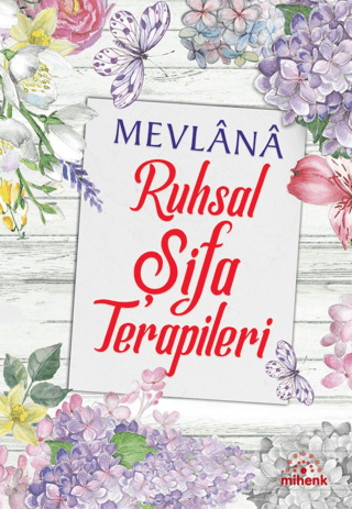 Mevlana Ruhsal Şifa Terapileri Kolektif