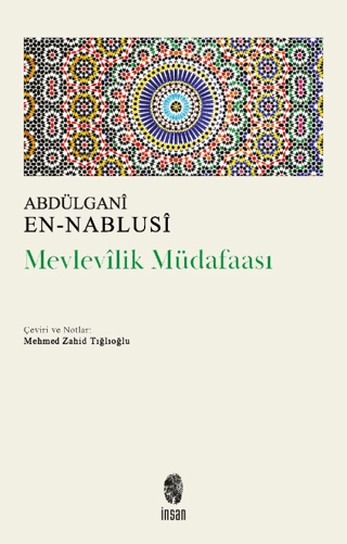 Mevlevilik Müdafaası Abdülgani en-Nablusi