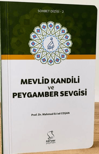 Mevlid Kandili ve Peygamber Sevgisi - Cep Boy M. Es'ad Coşan