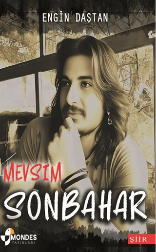 Mevsim Sonbahar Engin Daştan