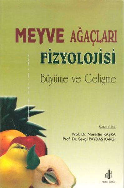 Meyve Ağaçları Fizyolojisi Sevgi Paydaş