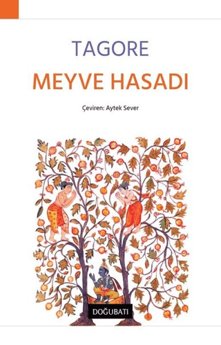 Meyve Hasadı Rabindranath Tagore