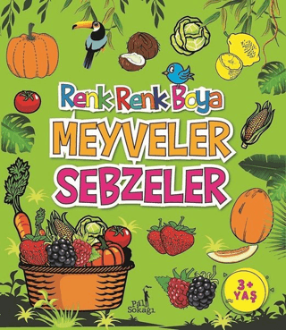 Meyveler Sebzeler - Renk Renk Boya Serkan Karakoç